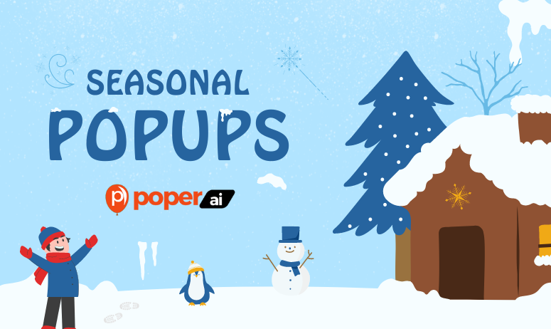 Seasonal popups