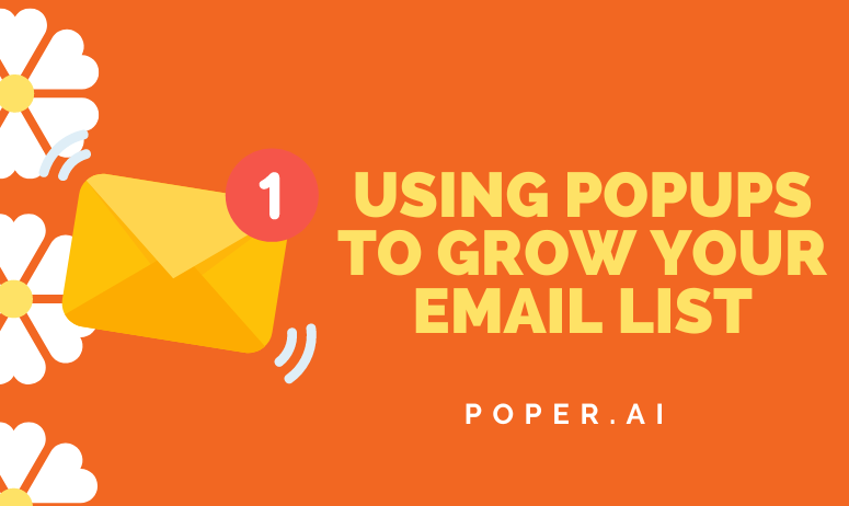 Using popups to grow your email list