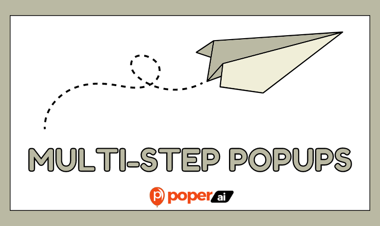 Multi-Step Popups