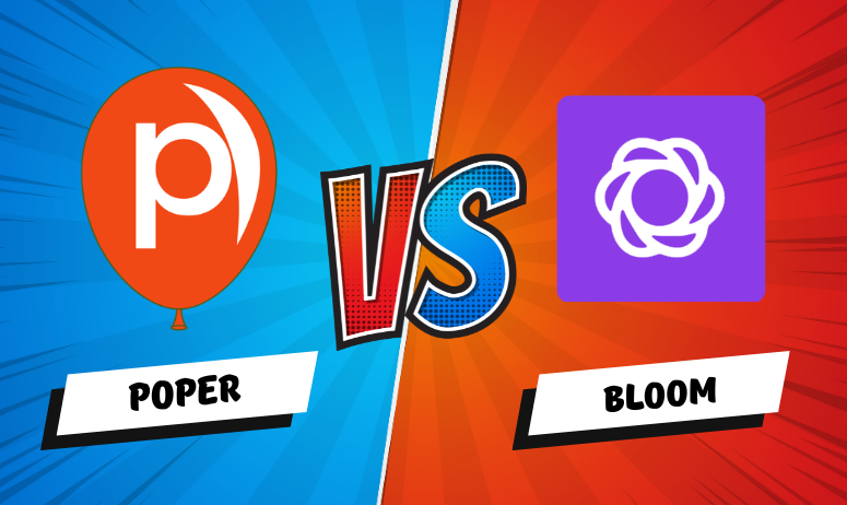 Poper vs. Bloom