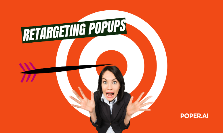 Retargeting Strategies with Popups