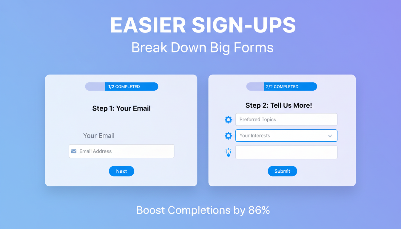 Utilize Multi-Step Forms