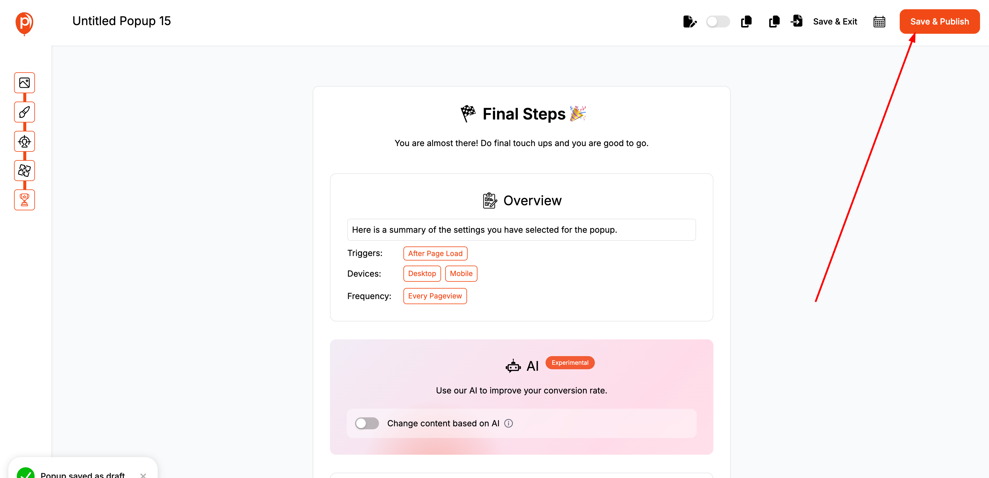 A screenshot of a web application's user interface for finalizing a popup. 