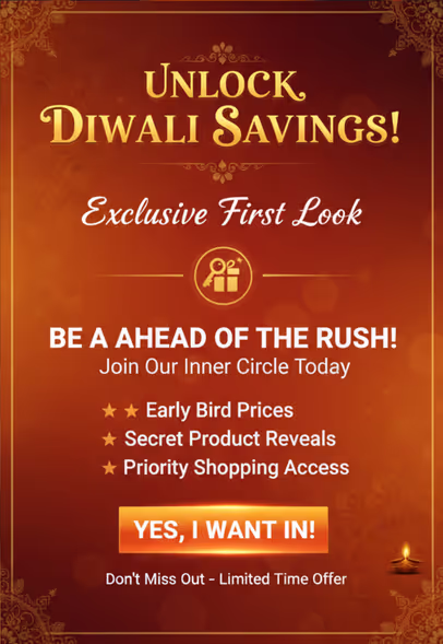 Get Early Access to Diwali Discounts