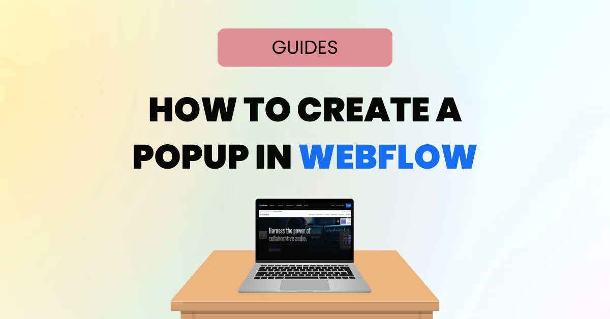 How to create a popup in Webflow