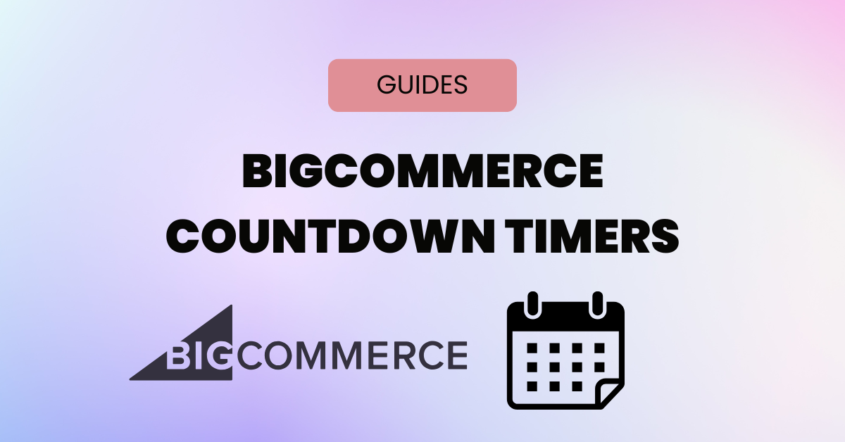 BigCommerce Countdown Timers