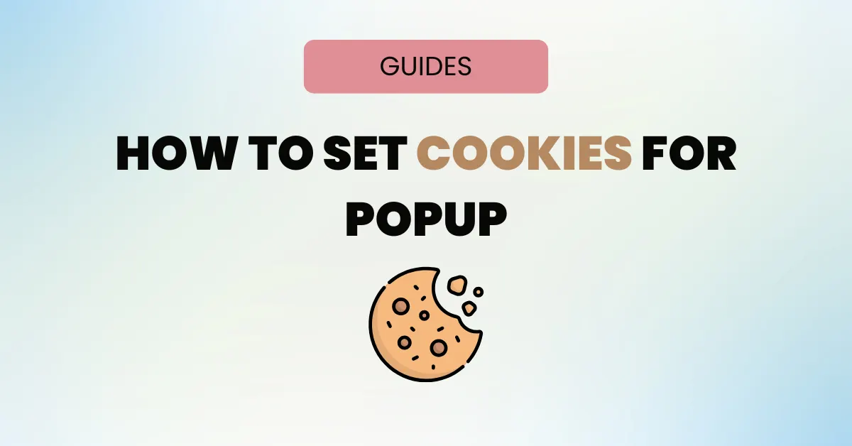 How To Set Cookies for Popup