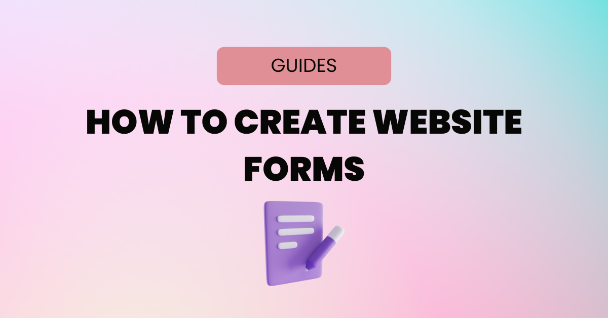 How To Create Website Forms