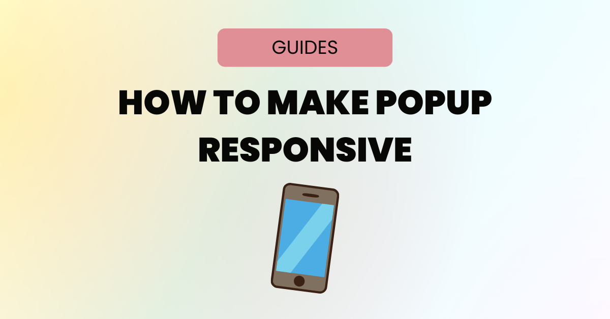 How To Make Popup Responsive