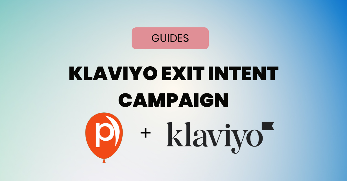 Klaviyo Exit Intent