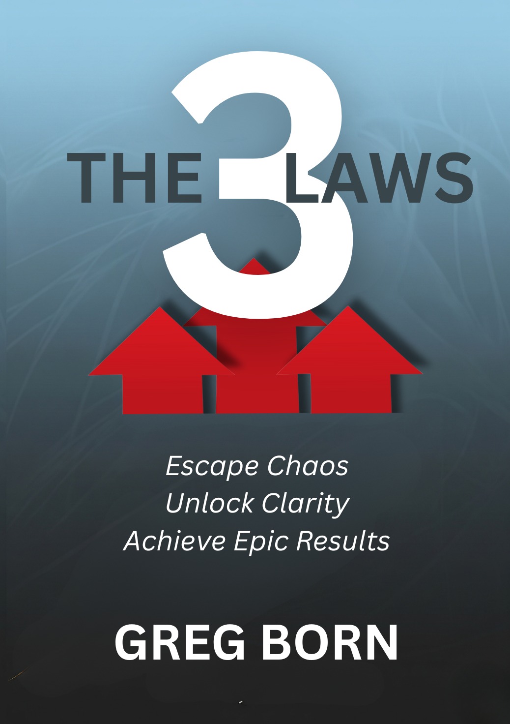 The 3 Laws Book by Greg Born