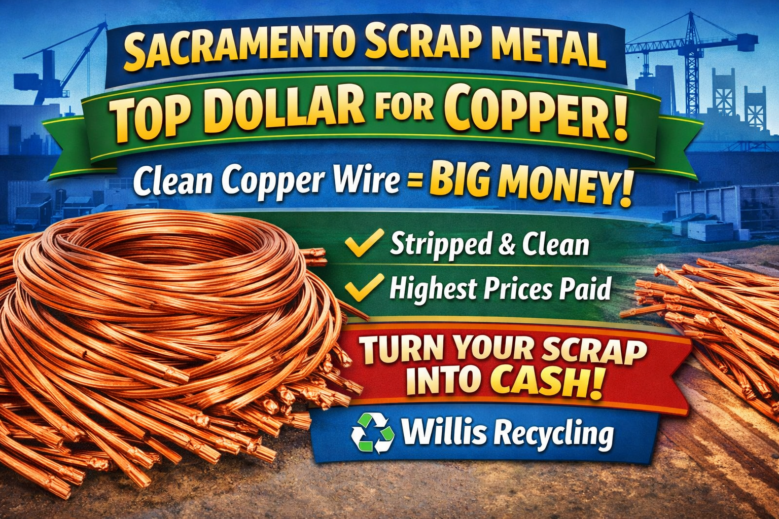 Sacramento scrap metal recycling showing copper wire with premium pricing for clean materials