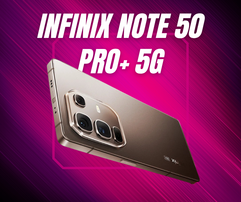 Infinix NOTE 50 Pro+ 5G: รีวิวฉบับเต็ม สำหรับเกมเมอร์และครีเอเตอร์
