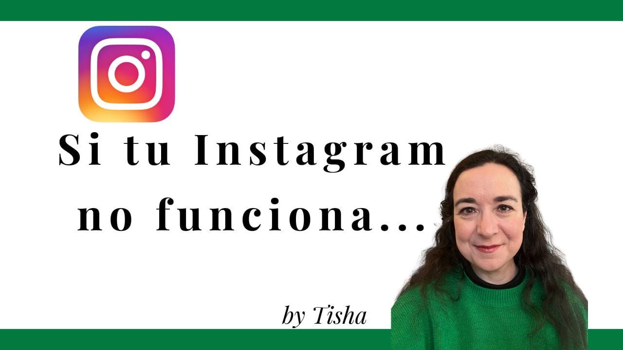 Por qué tu Instagram no funciona