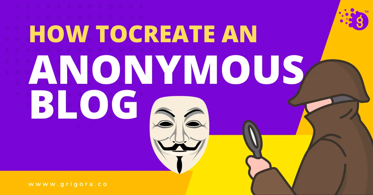 create an anonymous blog