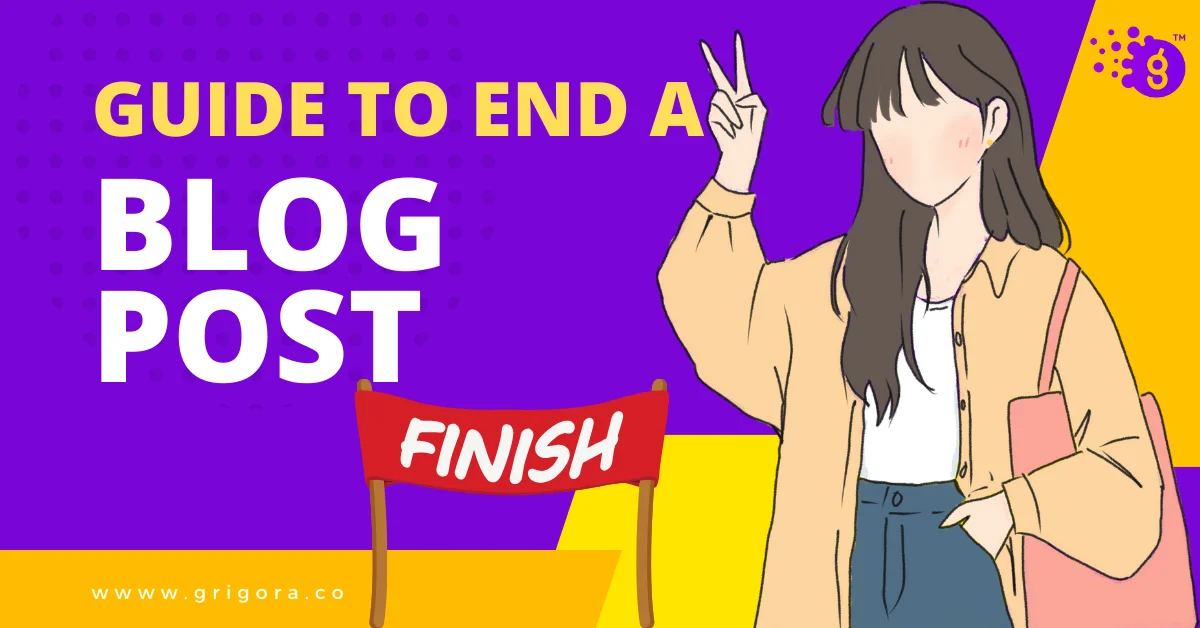how to end a blog post