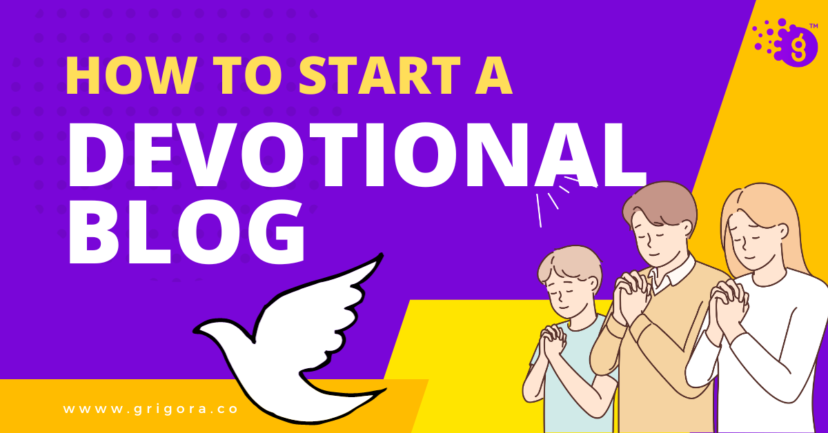 how to start a devotional blog