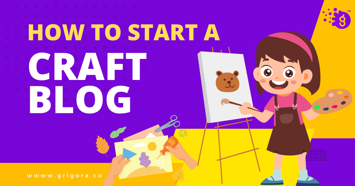 how to start a craft blog
