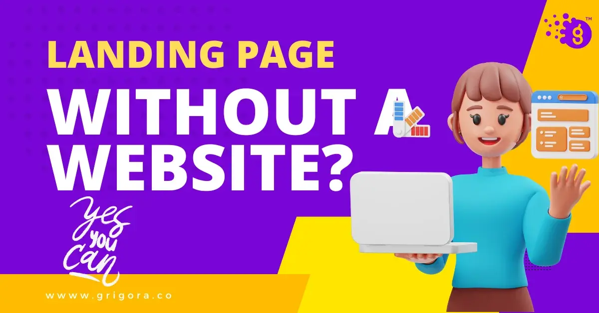 Can You Have a Landing Page Without a Website