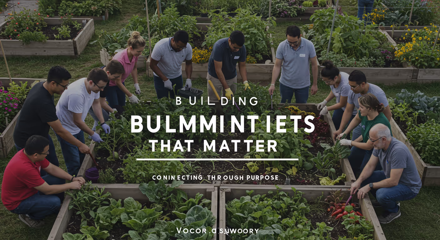 Building Communities That Matter: Connecting Through Purpose